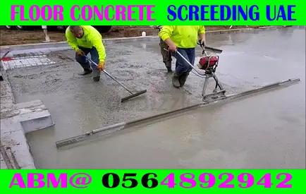Concrete Screeding Contractor Ajman Dubai Sharjah