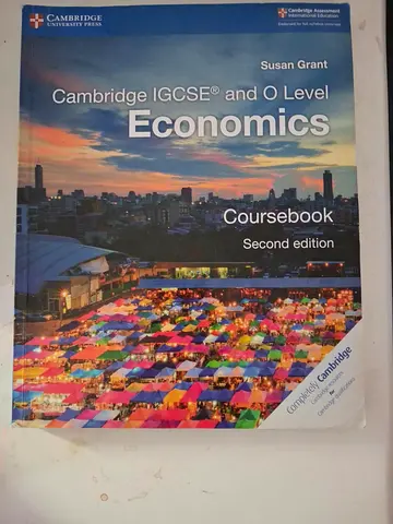 Cambridge IGCSE® and O Level Economics Coursebook – Second Edition