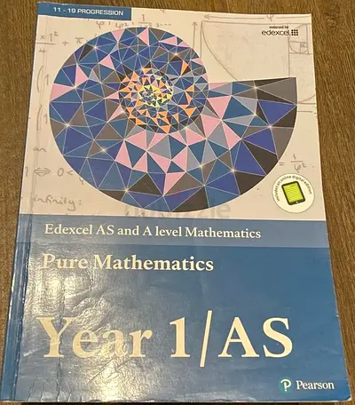 Edexcel AS and A level Pure Mathematics Year 1 Textbook