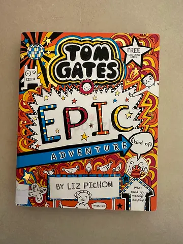 Tom Gates: Epic Adventure (by Liz Pichon) - Good Condition