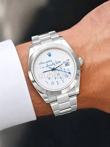 Rolex-style stainless steel watch with playful 'Who cares I'm already late' dial