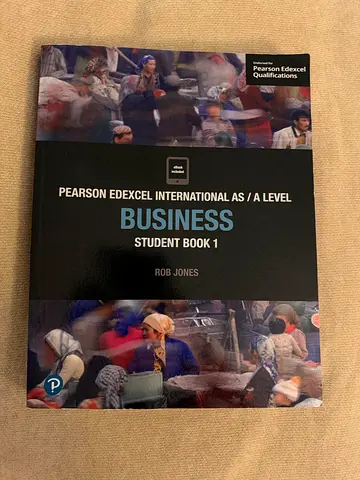 Pearson Edexcel International AS/A Level Business Student Book 1 (Rob Jones)