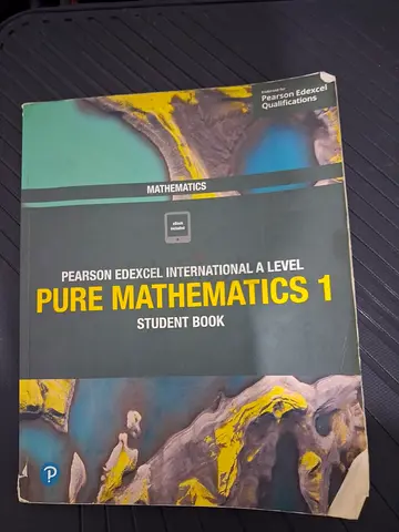Pearson Edexcel International A Level Pure Mathematics 1 - Student Book