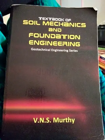 Textbook of Soil Mechanics and Foundation Engineering by V.N.S. Murthy