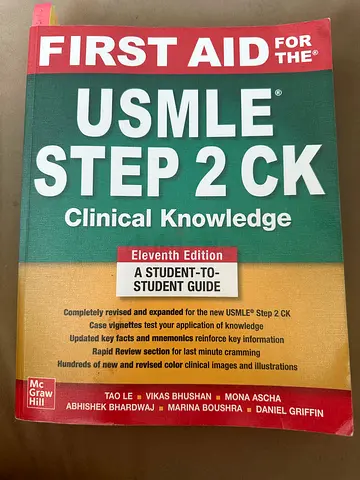 First Aid for the USMLE Step 2 CK Clinical Knowledge Eleventh Edition