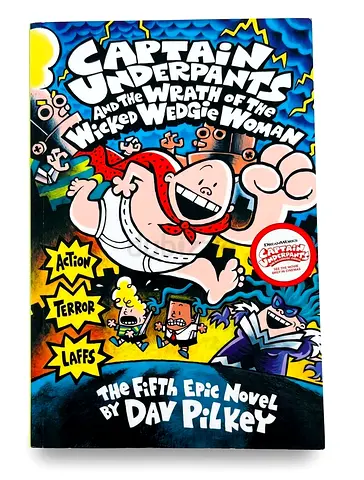 Captain Underpants and the Wrath of the Wicked Wedgie Woman - Day Pilkey (Paperback)