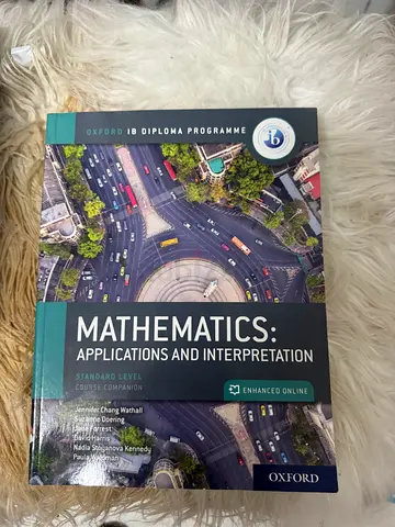 IB Mathematics: Applications & Interpretations – Standard Level Course Companion
