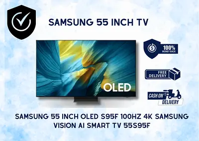 Samsung 55 Inch OLED S95F 4K 100Hz Vision AI Smart TV | 55S95F - Free Delivery - Warranty