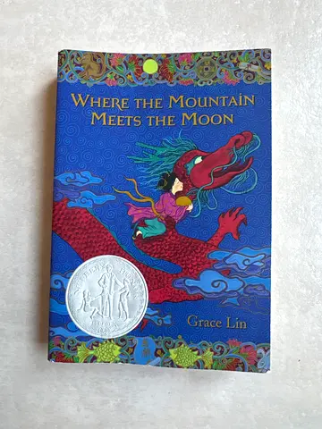 Where the Mountain Meets the Moon by Grace Lin - Children's Picture Book