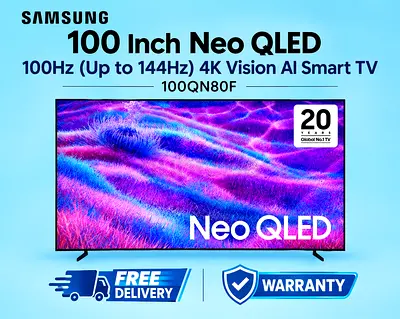 Samsung 100 Inch Neo QLED QN80F 100Hz (Up to 144Hz) 4K Vision AI Smart TV