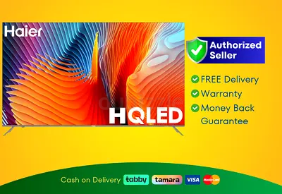 Haier 75 inch TV Smart HQLED - 4K UHD , | Brand New | Warranty | FREE Delivery