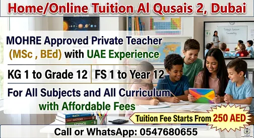 MOHRE approved Female tutor | KG1 to Grade 12 | Home/Online Tuition| Tuition fee starts from 250AED