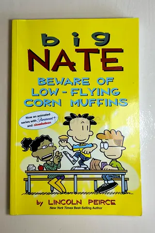 Big Nate: Beware Of The Low-Flying Corn Muffins