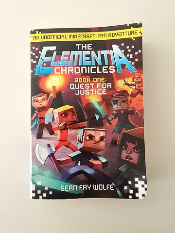 The Elementia Chronicles Book One: Quest for Justice - Sean Fay Wolfe