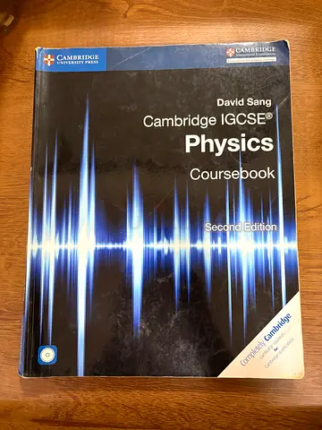 Cambridge IGCSE Physics Coursebook (Second Edition) by David Sang
