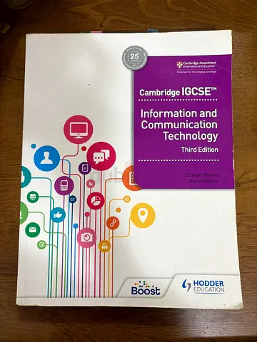 Cambridge IGCSE Information and Communication Technology (3rd Edition) - Student Book