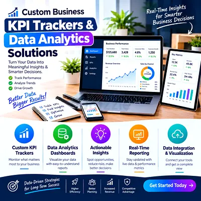 Custom Business KPI Trackers & Data Analytics Solutions