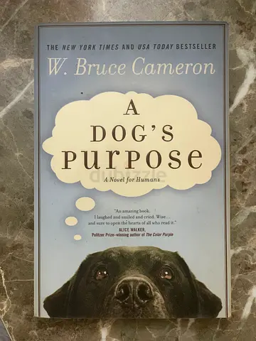 W. BRUCE CAMERON - A DOG’S PURPOSE