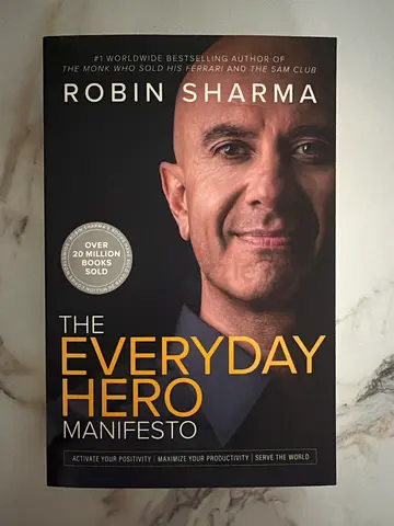 The Everyday Hero Manifesto by Robin Sharma - Paperback