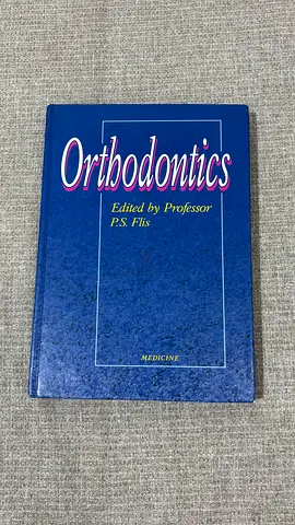 Orthodontics (Edited by Professor P.S. Flis) - Medical Textbook
