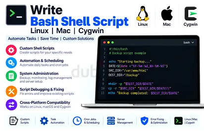 Bash Shell Scripting Expert | Linux, macOS & Cygwin Automation Developer