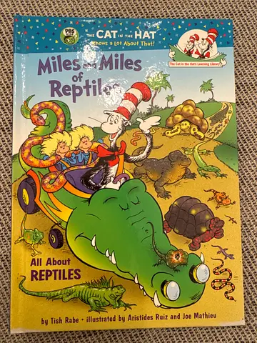 Miles and Miles of Reptiles - The Cat in the Hat Learning Library (Dr. Seuss) - All About Reptiles