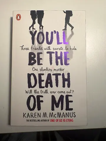 You’ll be the death of me