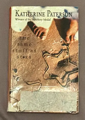 The Same Stuff as Stars by Katherine Paterson - paperback