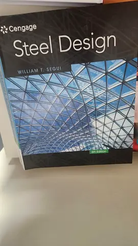 Steel Design by William T. Segui (4th Edition) - Engineering Textbook