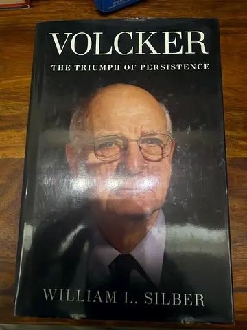 Volcker: The Triumph of Persistence by William L. Silber - Hardcover