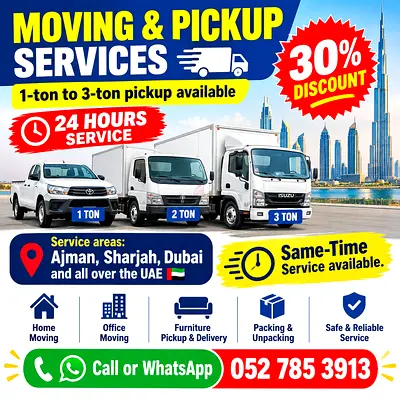 Moving & Pickup Services — 1 to 3 Ton Trucks | 24/7 Ajman Sharjah Dubai