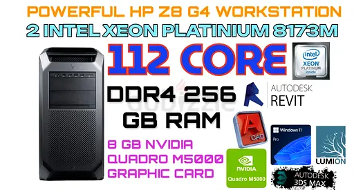 112 CORE+256GB RAM HP Z8 G4 WORKSTATION-2X XEON PLATINIUM 8173M CPU-NVIDIA QUADRO M5000 8GB GRAPHIC