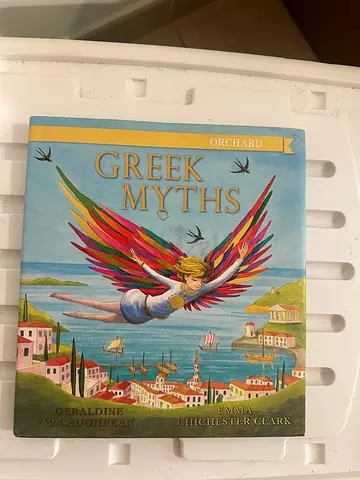 Greek Myths (Children's Picture Book) - Geraldine McCaughrean