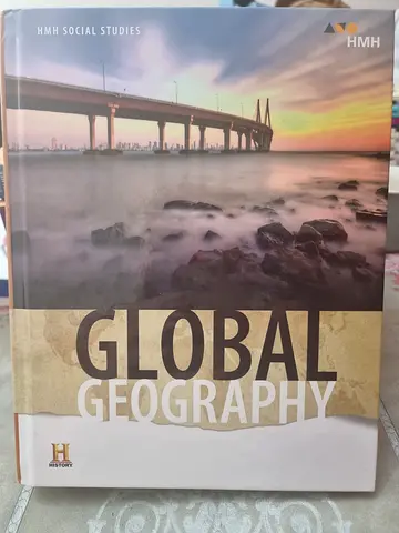 Global Geography (HMH Social Studies) - Hardcover Secondary School Textbook