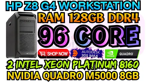 96 CORE HP Z8 G4 WORKSTATION 8160 PLATINUM 2 INTEL XEON RAM 128GB DDR4 NVIDIA QUADRO M5000 8GB DDR5