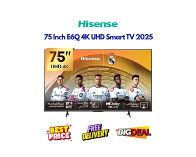 Hisense 75 Inch Smart TV - E6Q 2025 - FREE DELIVERY, WARRANTY
