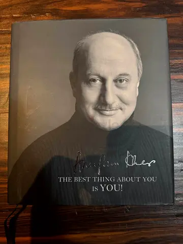 The Best Thing About You Is You! by Anupam Kher (hardcover book)