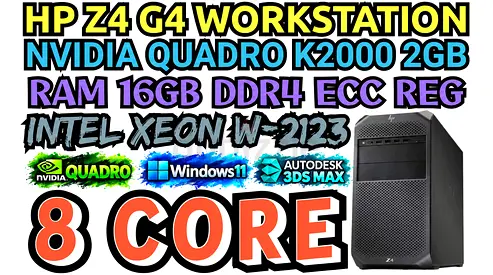 INTEL XEON W-2123 8 CORE HP Z4 G4 WORKSTATION RAM 16GB DDR4 NVIDIA QUADRO K2000 2GB DDR5