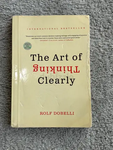 The Art of Thinking Clearly book