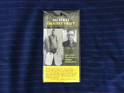 Alcatraz Identity Theft Dog Tags: John Giles - The Amazing Alcatraz Escape Artist