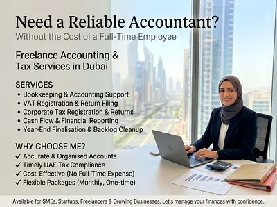 Freelance Accountant Dubai | Bookkeeping, VAT, Corporate Tax & Financials
