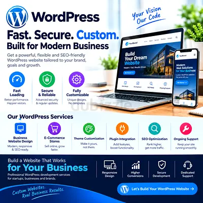 Fast. Secure. Custom. WordPress Built for Modern Business